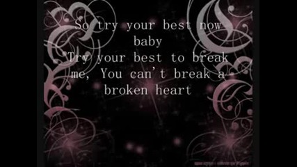 Kate Voegele - You Cant Break A Broken Heart Lyrics