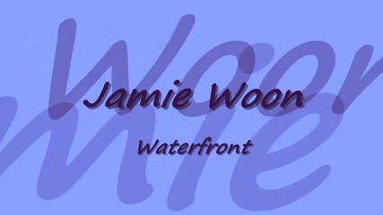 /prevod/ Jamie Woon- Waterfront