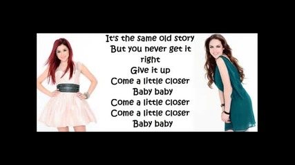 Ariana Grande and Liz Gillies- Give It Up