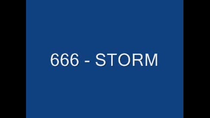 666 - Storm