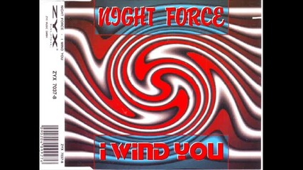 Night Force - I Wind You (single version)