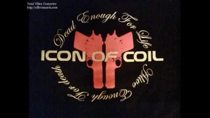 Icon Of Coil - Dead Enough For Life 