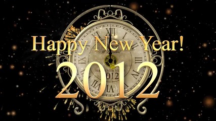 Happy New Year 2012 [hd]