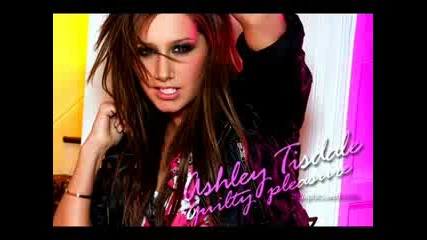 Ashley Tisdale - Im back [guilty pleasure]