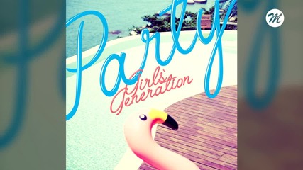 Girls' Generation (소녀시대) - Party