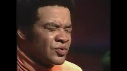 Bill Withers - Aint No Sunshine