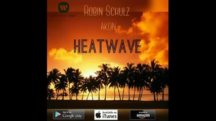 *2015* Robin Schulz ft. Akon - Heatwave