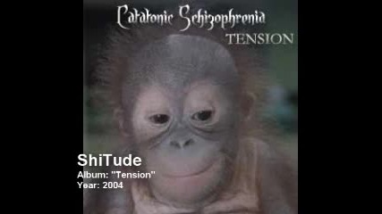 Catatonic Schizophrenia - (03) - Shitude