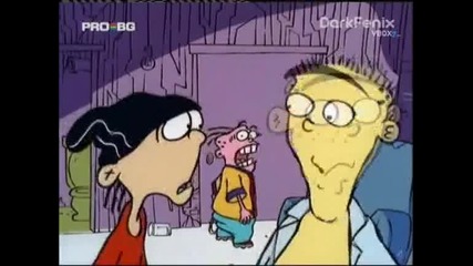 Ed, Edd n Eddy - Чаша топъл Ед Бг Аудио 24.10.09 