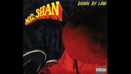 Mc Shan - Down By Law