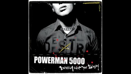 Powerman 5000 - Drop the Bombshell