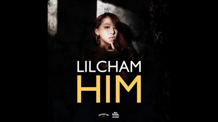 Lil Cham - Him ( ft. Illinit & Chon Gun)