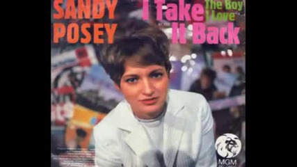 Sandy Posey - I Take It Back