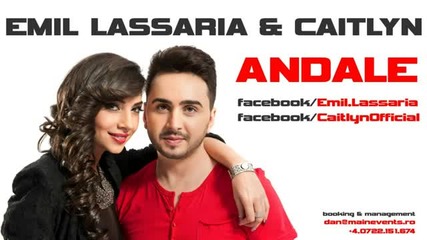 Emil Lassaria & Caitlyn - Andale