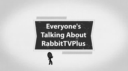 Introducing The All New Rabbittvplus