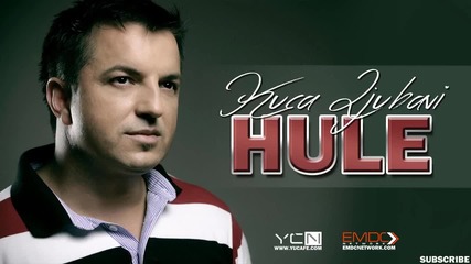 Hule - 2015 - Kuca ljubavi