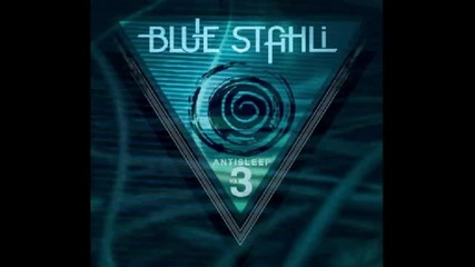 Blue Stahli - Atom Smasher