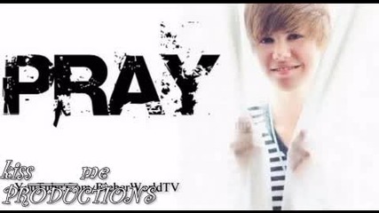 Justin Bieber - Pray + Бг Превод
