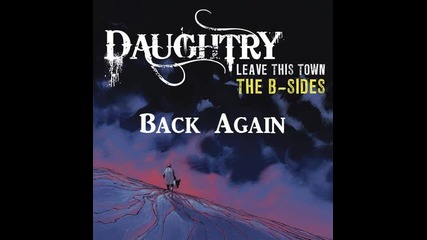 Daughtry - Back Again (превод)