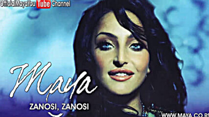 Maya Berovic - Zanosi zanosi - Audio 2007 Hd