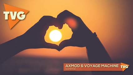 Axmod & Voyage Machine - Sunrise