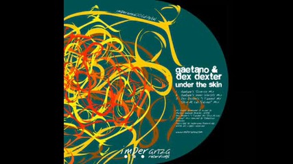 Dex Dexter - Under The Skin (dex Dexters I Tanned My Skin At Las Salinas Mix)