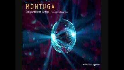 * Румънско * Montuga - Get your body on the floor 