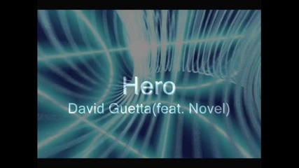 David Guetta ft. Novel - Hero 