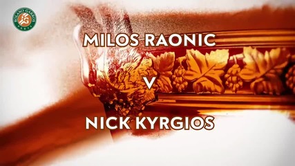 Raonic vs Kyrgios - Roland Garros 2014