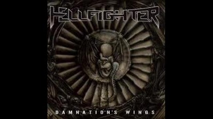 Hellfighter Bring Only Pain