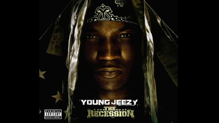 Young Jeezy - By The Way