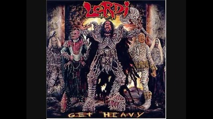 Lordi-not The Nicest Guy with lyrics