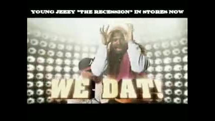 Young Jeezy - Who Dat ( High Quality )