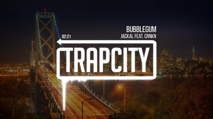 Mega Bass | Jackal - Bubblegum (feat. Crnkn)