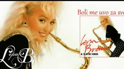 Lepa Brena - Boli me uvo za sve - (Official Audio 1990)