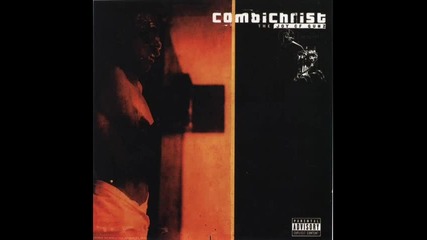 Combichrist - You will be the Bitch Now