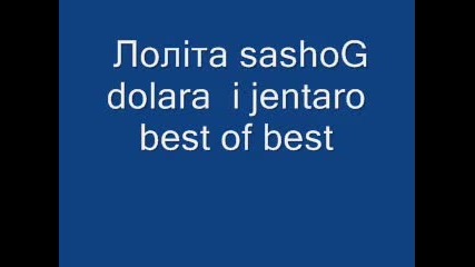 jentaro Лолiта sashog and dolara best of best