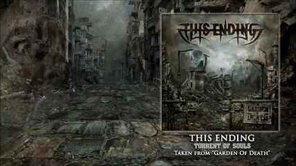 This Ending - Torrent Of Souls