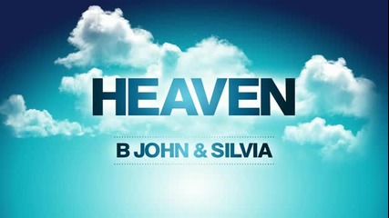 B John Silvia - Heaven