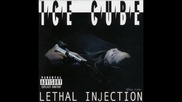 09. Ice Cube - Make It Ruff, Make It Smooth ( Lethal Injection )