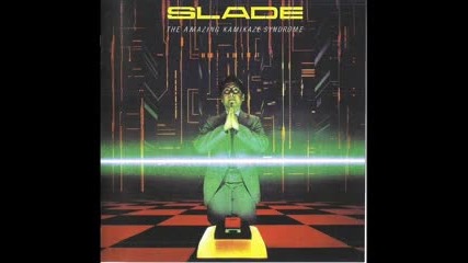 Slade - Ready To Explode
