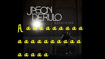 Jason Derulo - Breathing [ Lyric Video ]
