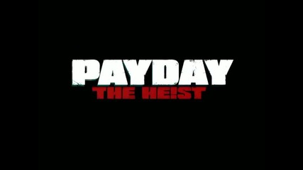 Payday - The Heist - First World Bank - Gameplay
