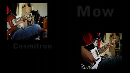 Cosmitron - Mow 