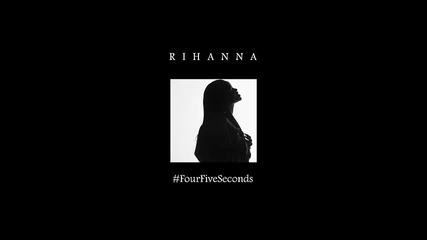 *2015* Rihanna, Kanye West & Paul Mccartney - Four Five Seconds ( Marc May remix )