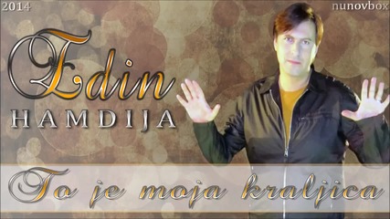 Edin Hamdija - To je moja kraljica (2014)