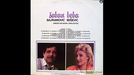 Saban Bajramovic i Beba Ibisevic - Nasvali Bijandiljum Rodjena sam bolesna 1987 
