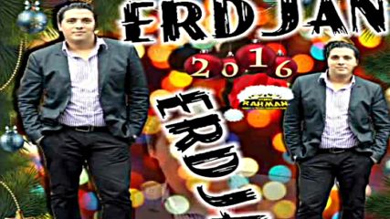 Erdjan 2016 - Habibi Official By Rahman