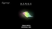 Serge Devant - True Faith ( Original Mix ) [high quality]