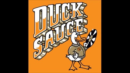 Duck Sauce Bbc Radio1 Essential Mix 13.10.2013